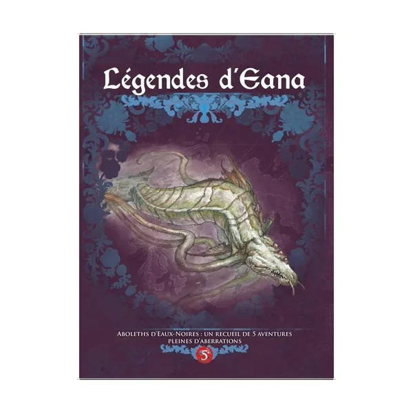 Dragons : Aboleths d’Eaux-Noires