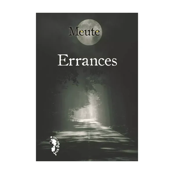 Meute : Errances